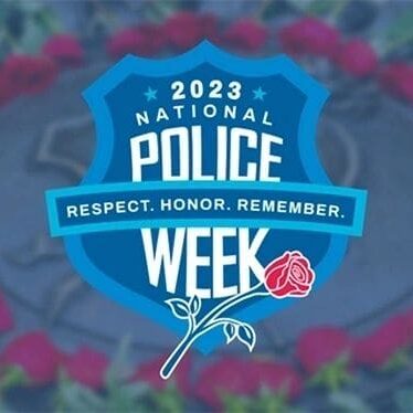 National police week respect honor remember.